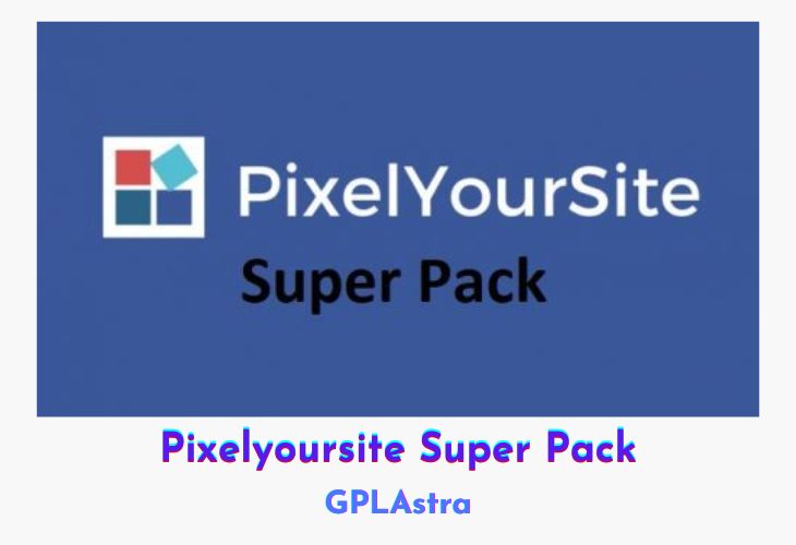 Pixelyoursite Super Pack Free Download